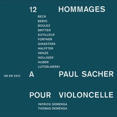 3 Strophes sur le nom de Sacher pour violoncelle solo 專輯 Thomas Demenga/Philippe Racine