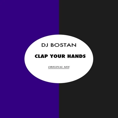 Clap Your Hands (Original Mix) 专辑 Mustech/DJ Bostan/Jerry Ropero