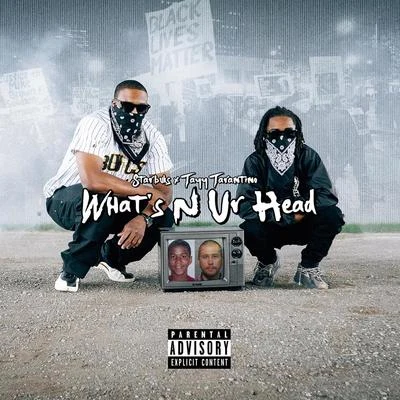 Whats n Ur Head (feat. Tayy Tarantino) 專輯 Duckman/Fleetwood/Tayy Tarantino/Alaska Redd