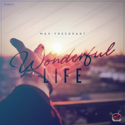 Wonderful Life (Artist Album) 專輯 max freegrant/Slow Fish