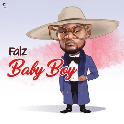 Baby Boy 專輯 Falz