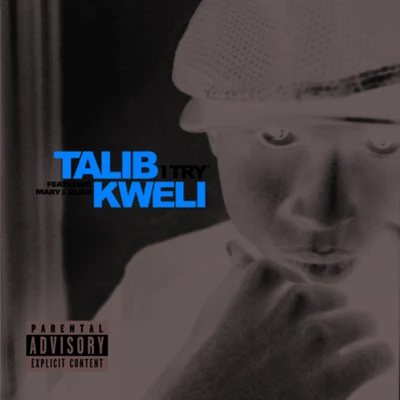 I Try 專輯 Talib Kweli