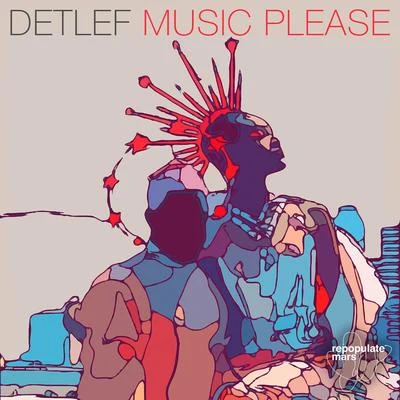 Music Please 專輯 Detlef