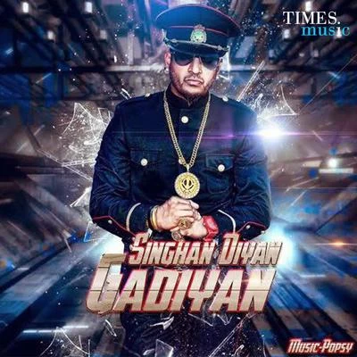 Singhan Diyan Gadiyan - Single 专辑 Jazzy B