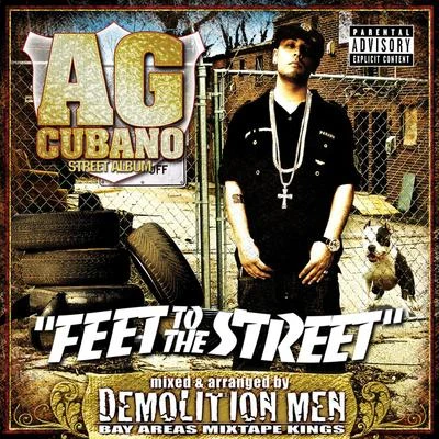 Feet To The Street 專輯 AG Cubano