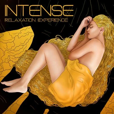 Intense Relaxation Experience 專輯 Good Energy Club/Chill Lounge Music System/Bossalounge