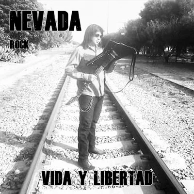 Vida y Libertad 專輯 Nevada