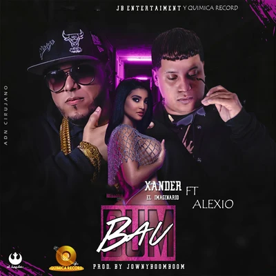 Bum Bau 專輯 Xander El Imaginario