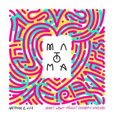 Heart Wont Forget (Acoustic Version) 專輯 Matoma/Josie Dunne