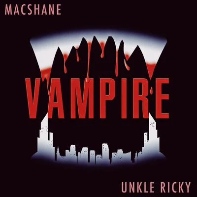 Vampire 專輯 Unkle Ricky/Emma Irvine