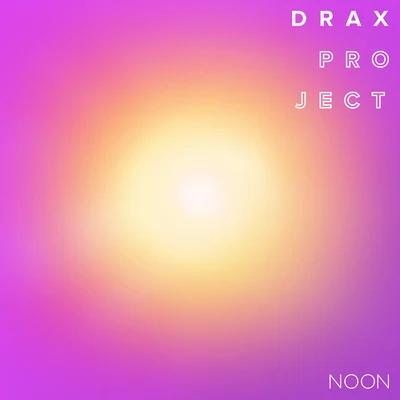 NOON 專輯 Phony Ppl/Drax Project/SIX60