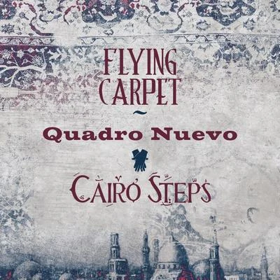 Flying Carpet 專輯 Quadro Nuevo