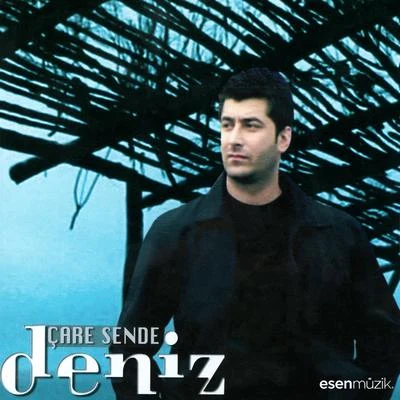 Çare Sende 專輯 Deniz/Josh