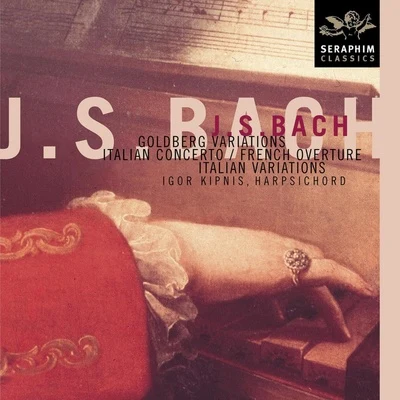 J. S. Bach - Goldberg Variations 专辑 Graham Reynolds/Haris Alexiou/The Scholars Baroque Ensemble/Laurence Dreyfus/Igor Kipnis