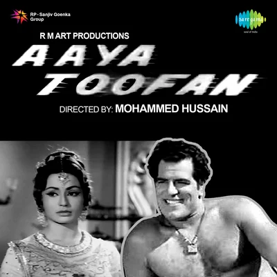 Aaya Toofan 專輯 Kamal Barot/Mohammed Rafi/Asha Bhosle/Shamshad Begum