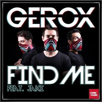 Find Me 专辑 Gerox/Marsal Ventura