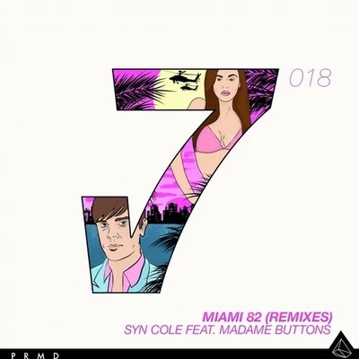 Syn ColeNevve Miami 82 (Remixes)