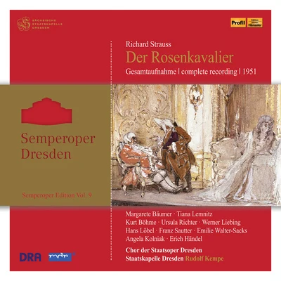 Rudolf Kempe STRAUSS, R.: Rosenkavalier (Der) [Opera] (Semperoper Edition, Vol. 9) (Kempe) (1951)