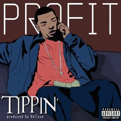 Tippin 專輯 No Rules No Religion/Profit