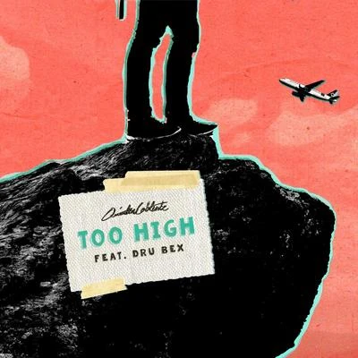 Too High (feat. Dru Bex) 专辑 Quinten Coblentz