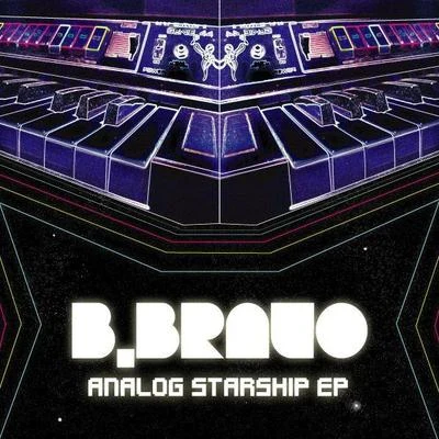 Analog Starship 專輯 B. Bravo/Reva DeVito