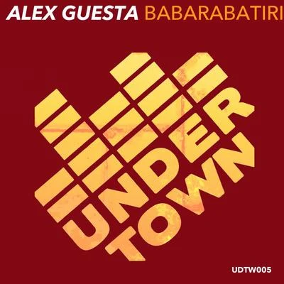 Babarabatiri (Alex Guesta Tribal Mix) 专辑 Alex Guesta/ILITSYA