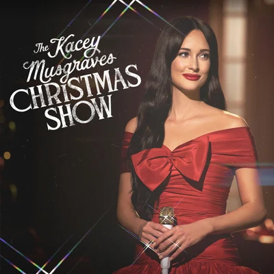 The Kacey Musgraves Christmas Show 专辑 Kacey Musgraves