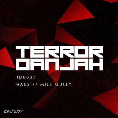 MarsMike Gully 專輯 Terror Danjah