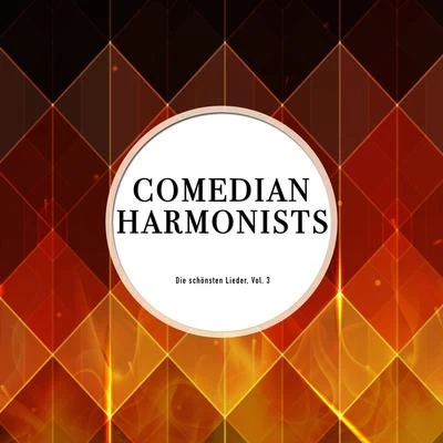 Die schönsten Lieder, Vol. 3 專輯 Erwin Bootz/Comedian Harmonists