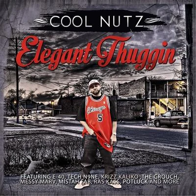 Elegant Thuggin 專輯 Cool Nutz