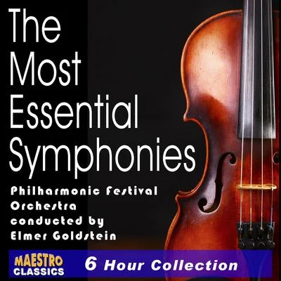 The Most Essential Symphonies - 10 of the Worlds Best (Complete) 專輯 Vladimir Petroschoff/Philharmonic Festival Orchestra/Martin Galling