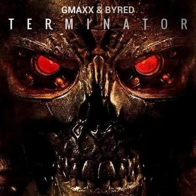 Terminator 專輯 GMAXX