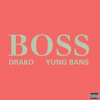 Boss 專輯 DRAKO