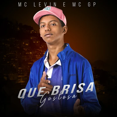 Que brisa gostosa 專輯 DJ Gege/MC GP