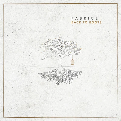 Back to Roots 专辑 Leo Mas/Sally Rodgers/Fabrice