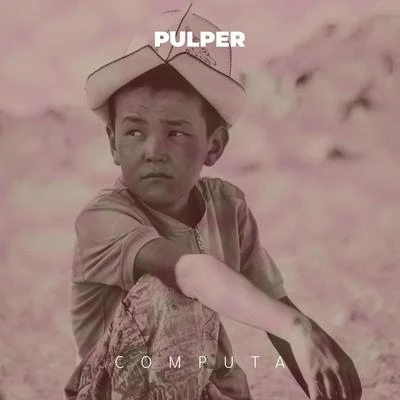 Pulper 專輯 Computa