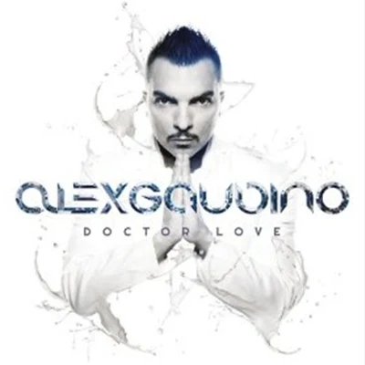 Do You Wanna 專輯 Alex Gaudino/Arno Cost/Eddie Thoneick/Arias/Jean Claude Ades