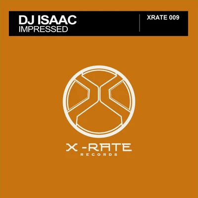 Impressed 专辑 DJ Isaac