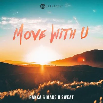 Move With U 專輯 BWAXX/Rakka