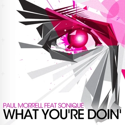 What Youre Doin 专辑 Paul Morrell