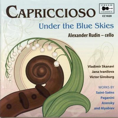 Capriccioso: Under the Blue Skies 專輯 Alexander Rudin/Moscow Academic Chamber Orchestra Musica Viva