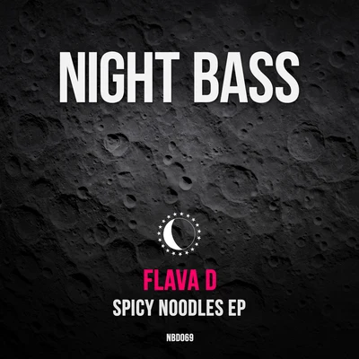 Spicy Noodles 專輯 Flava D/Sammy Virji