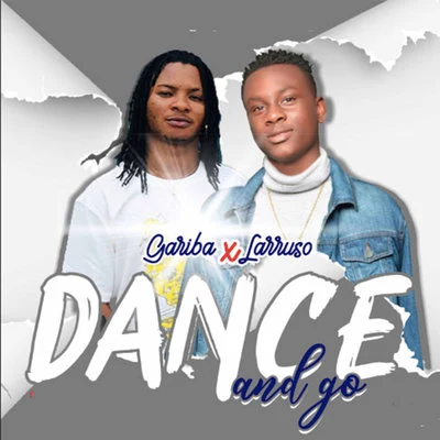 Dance & Go 專輯 Larruso/Shatta Wale/Samini