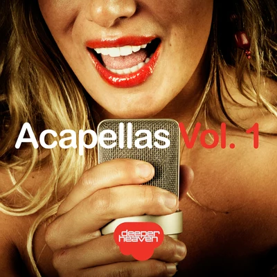 Acapellas, Vol. 1 專輯 Alejandro Montero/Come & C/Satélite 23/DJ JMP/Javier Penna