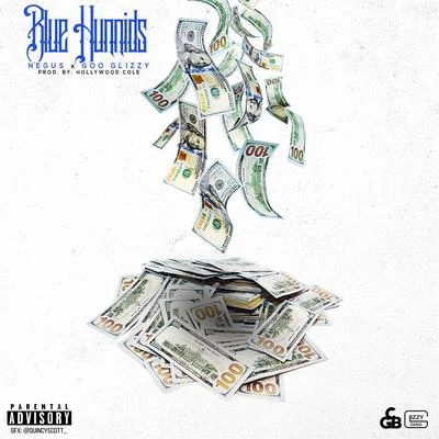 Blue Hunnids (feat. Goo Glizzy) 專輯 Goo Glizzy