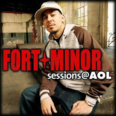 Sessions @ AOL 專輯 Fort Minor