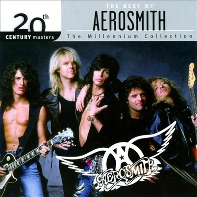 20th Century Masters: The Millennium Collection: The Best of Aerosmith 專輯 Aerosmith