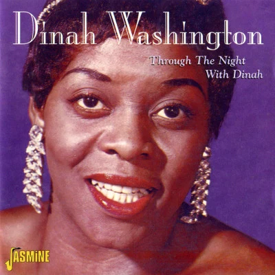 Dinah Washington Through the Night With Dinah