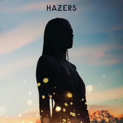 Changes 專輯 Hazers