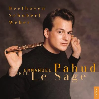 Beethoven, Schubert, Weber: Works for Flute and Piano 專輯 Emmanuel Pahud/Jan Philip Schulze/András Adorján/Arcis Hornquartett